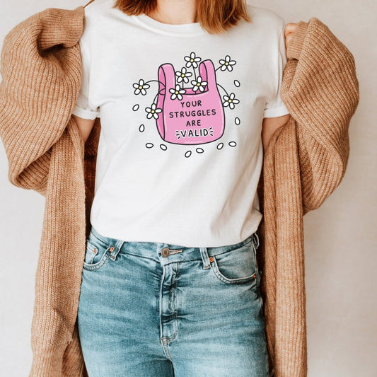 "Your Struggles are Valid" Teacher T-shirt - Teacher Care Crate - T-Shirt