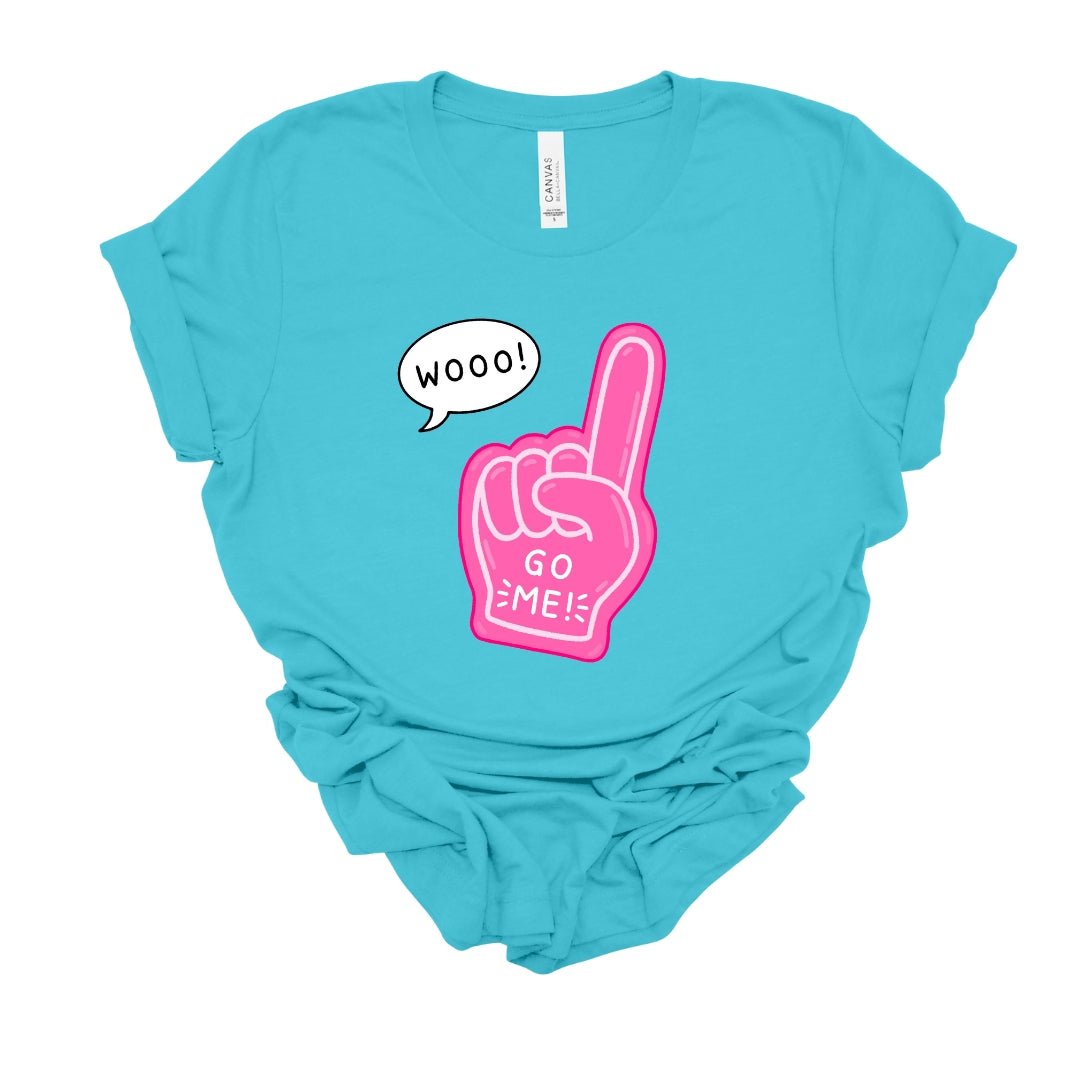 "Woo! Go Me" Teacher T-Shirt - Teacher Care Crate - T-Shirt