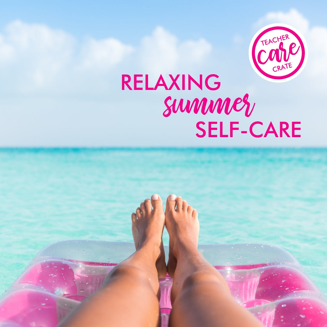 Self-Care Tips for a Relaxing Summer