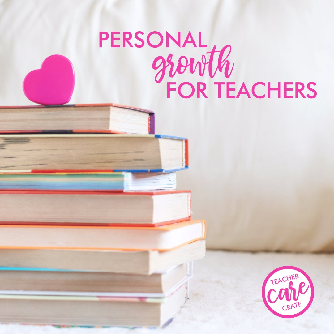 Personal Growth for Teachers
