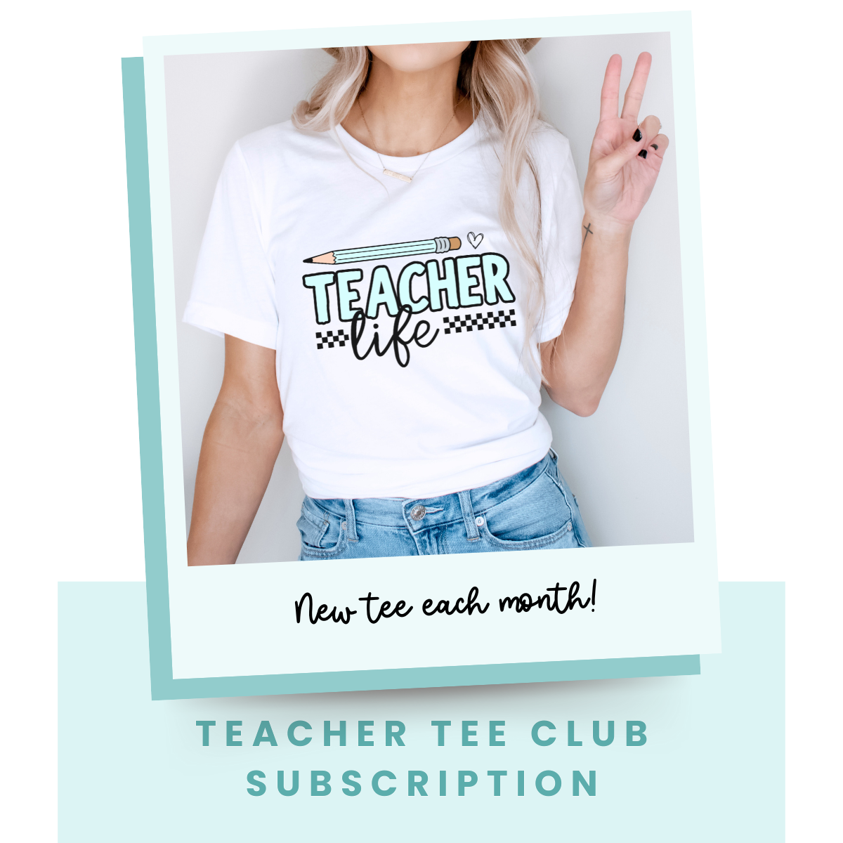 Teacher Tee Club Subscription