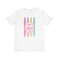 Copy of "Be You-tiful" Teacher T-shirt