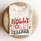 "Holly Jolly Teacher" Smiley Teacher T-shirt