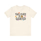 "This Class is Goated" Teacher T-shirt
