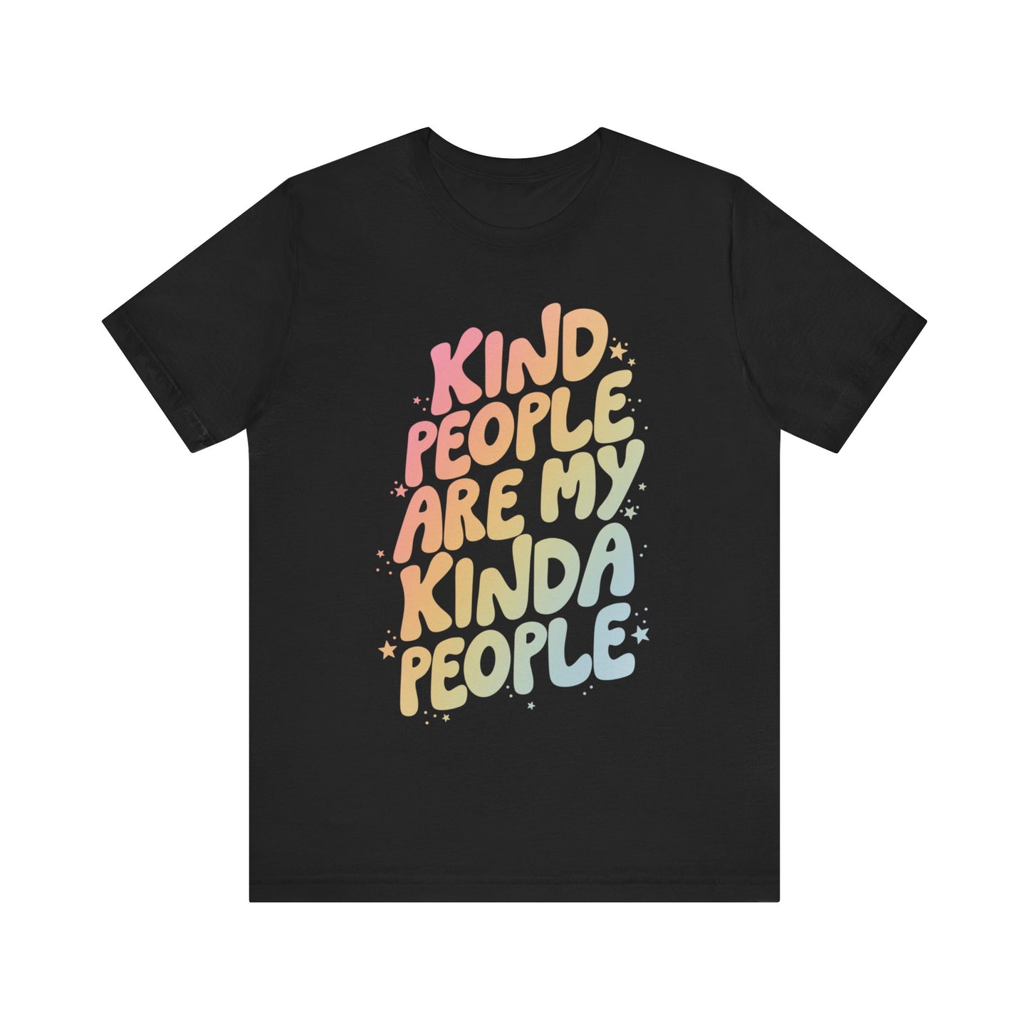"Kind People are my Kinda People" Teacher T-shirt