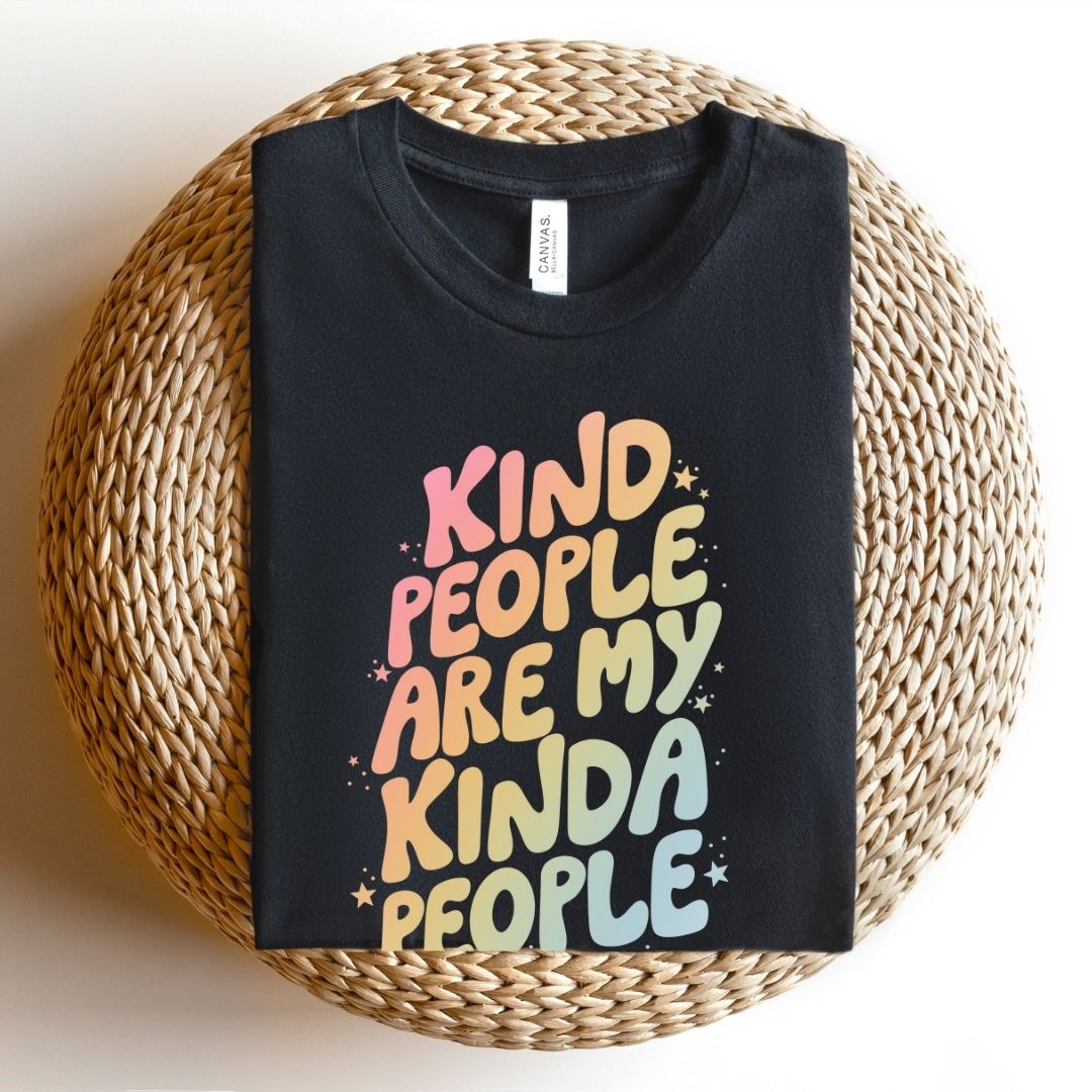 "Kind People are my Kinda People" Teacher T-shirt
