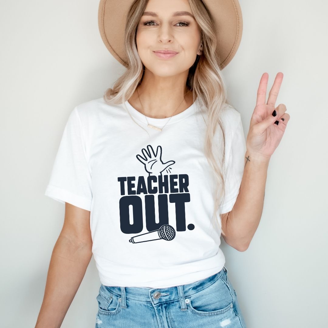 "Teacher Out" Mic Drop Teacher T-shirt