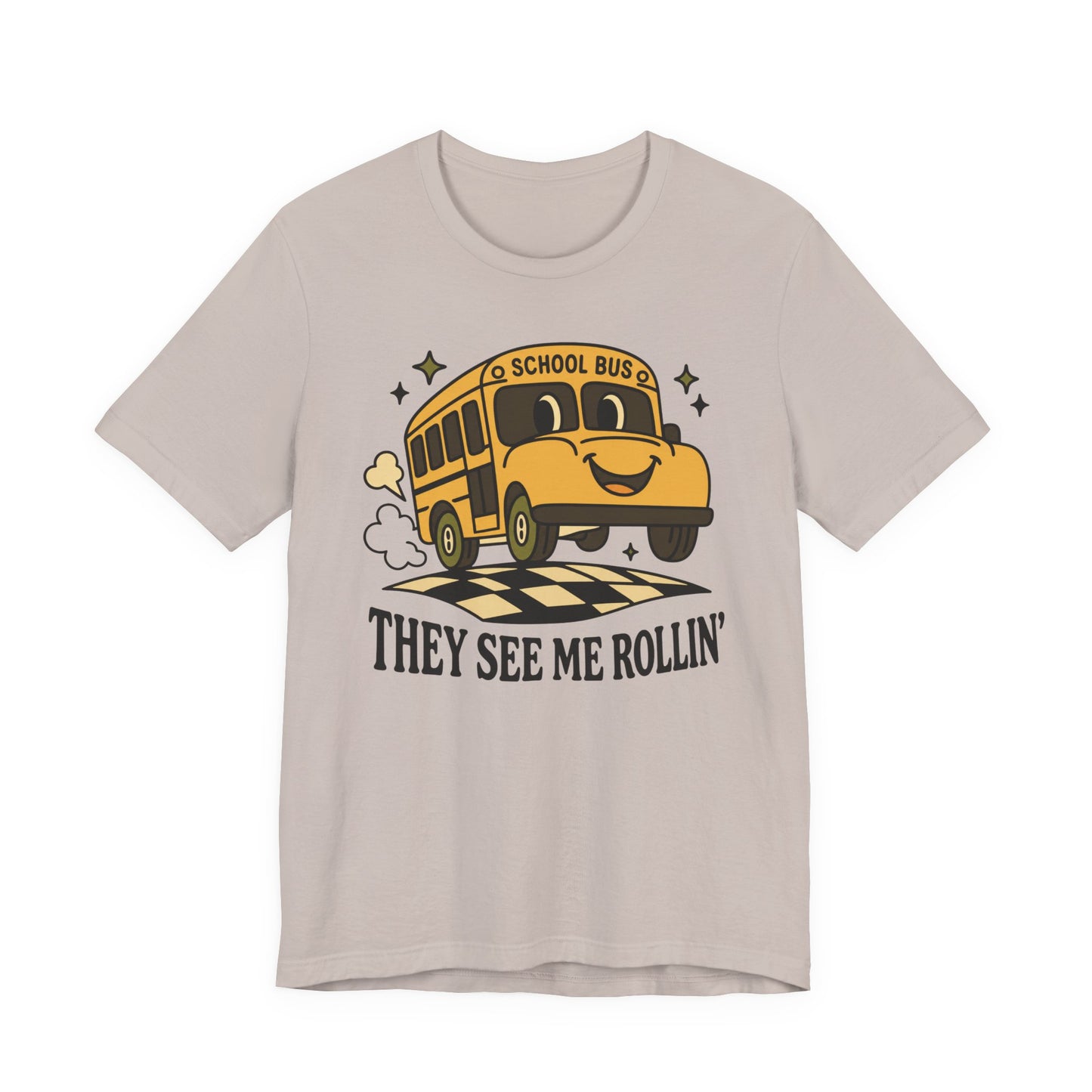 "They See Me Rollin' Bus" Teacher T-shirt