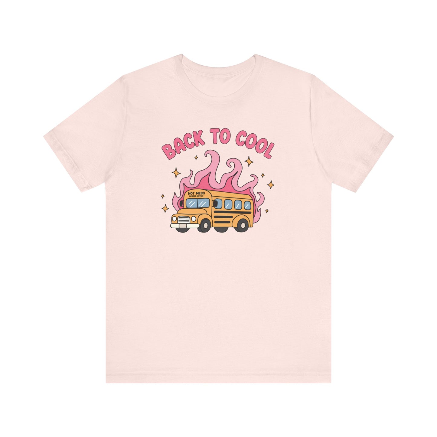 "Back to Cool" Hot Mess Express Teacher T-shirt