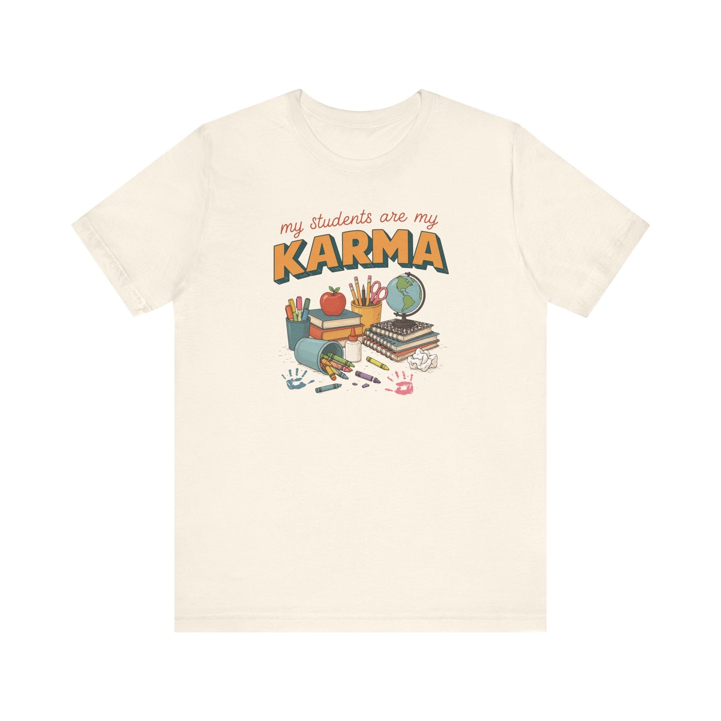 "My Students Are My Karma" Teacher T-shirt