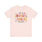 "In Holly Jolly Mood" Holiday Teacher T-shirt