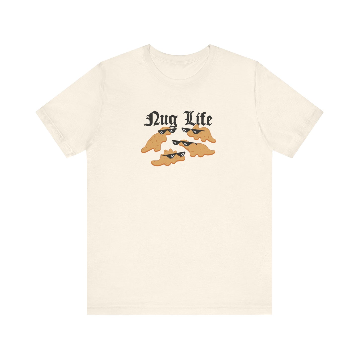 "Nug Life" Funny Teacher T-shirt