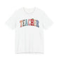 "Faux Teacher Patch" Teacher T-shirt