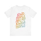 "Kind People are my Kinda People" Teacher T-shirt