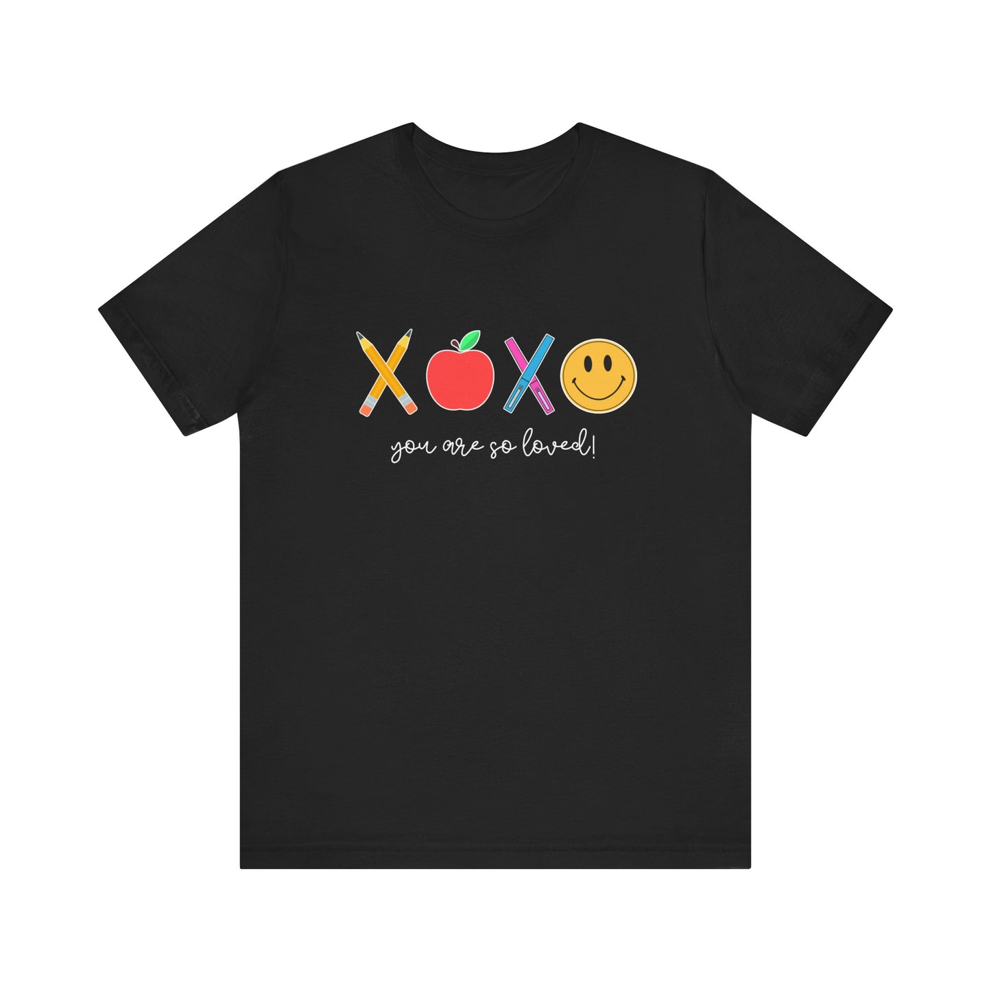 "You Are So Loved" Teacher T-shirt