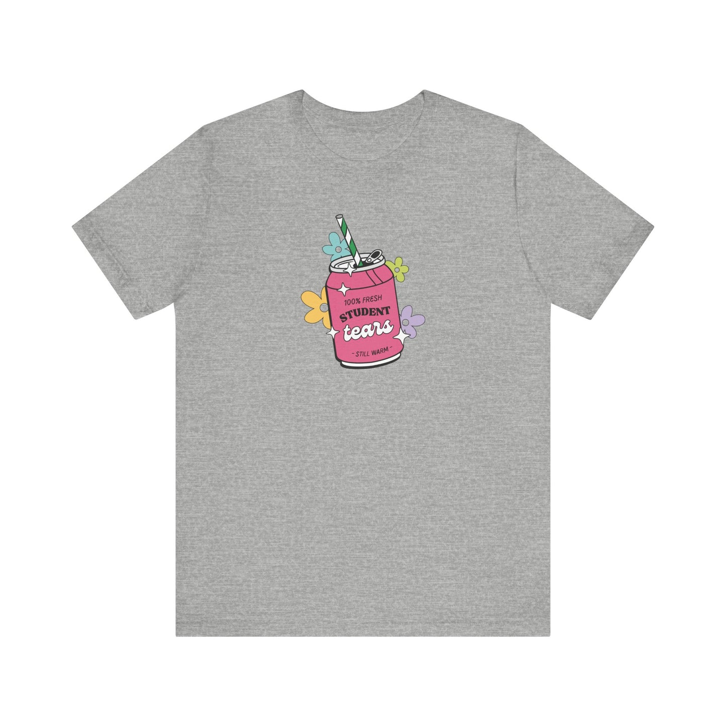 "Fresh Student Tears" Soda Funny Teacher T-shirt