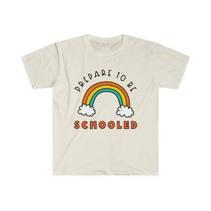 "Prepare to be Schooled" Teacher T-shirt