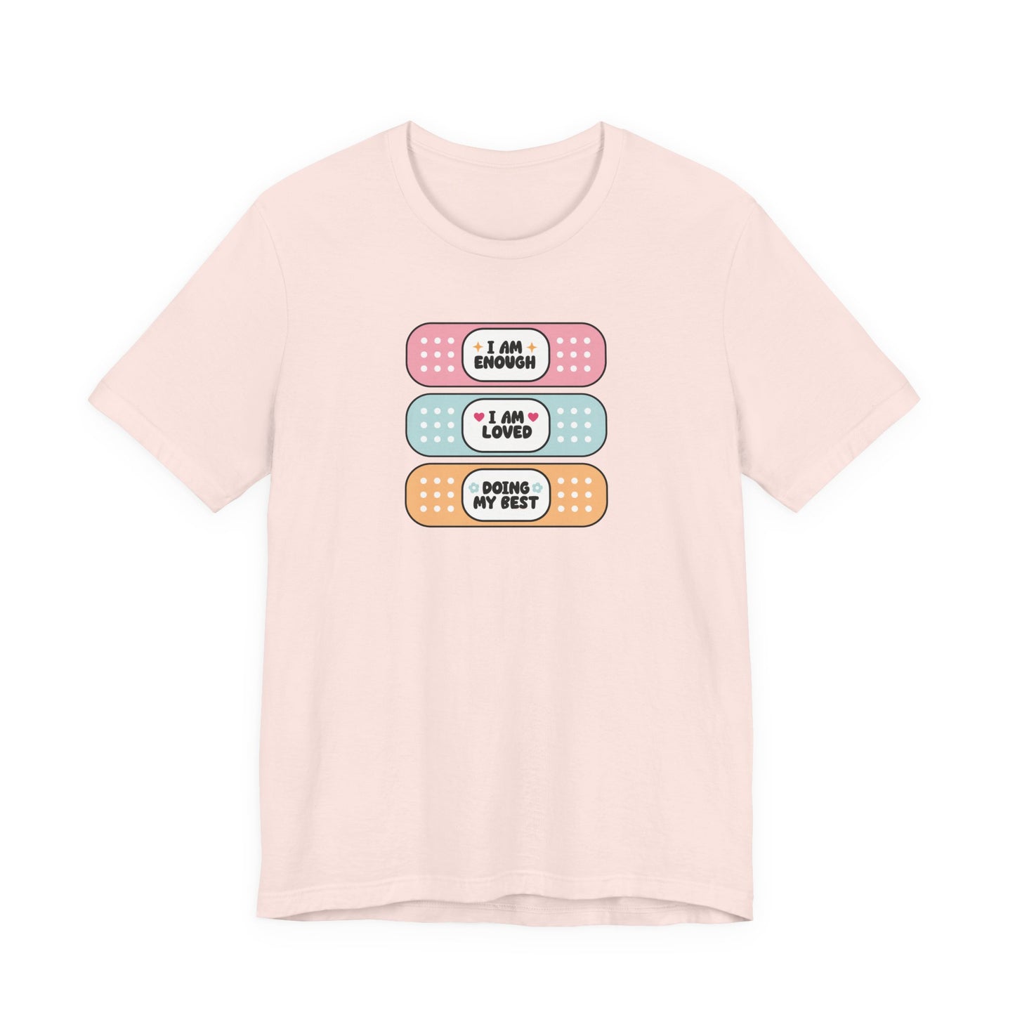 "I Am Enough" Bandage Teacher T-shirt