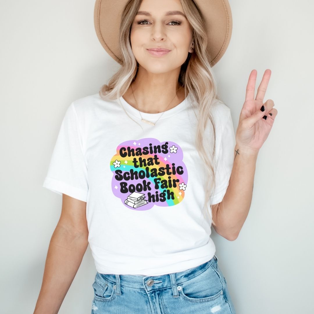 "Chasing that Scholastic Book Fair High" Teacher T-shirt