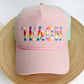 Embroidered 'TEACH' Hat