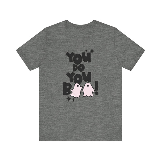 "You Do You Boo" Block Letter Halloween Teacher T-shirt