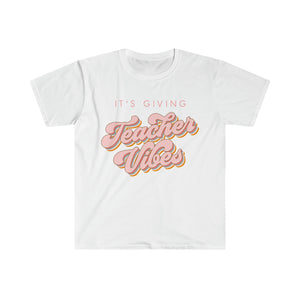 "It's Giving Teacher Vibes" Pink Teacher T-Shirt