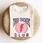 "Tired Teacher Club" Distressed Teacher T-shirt