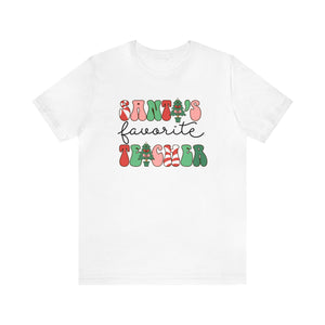 "Santa's Favorite Teacher" Teacher T-shirt