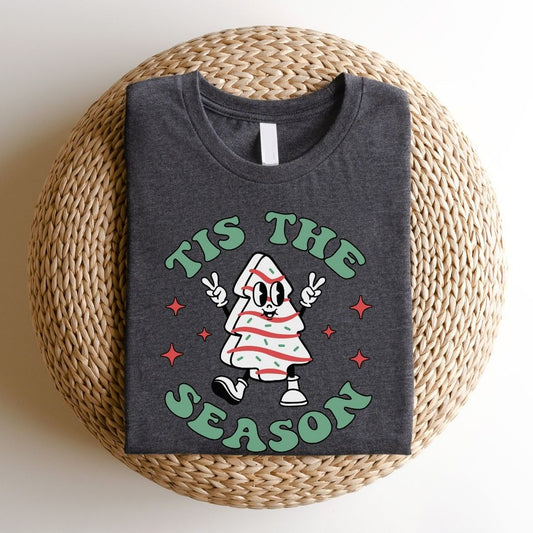"Tis the Season" Snack Cake Teacher T-shirt