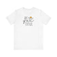 "Be You-tiful" Teacher T-shirt