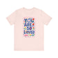 "You Are So Loved" Whimsical Teacher T-shirt