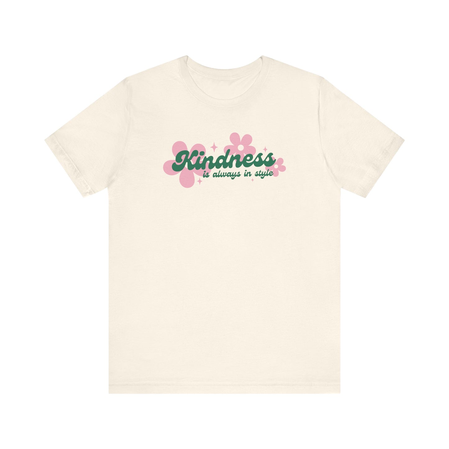 "Kindness is Always in Style" Teacher T-shirt