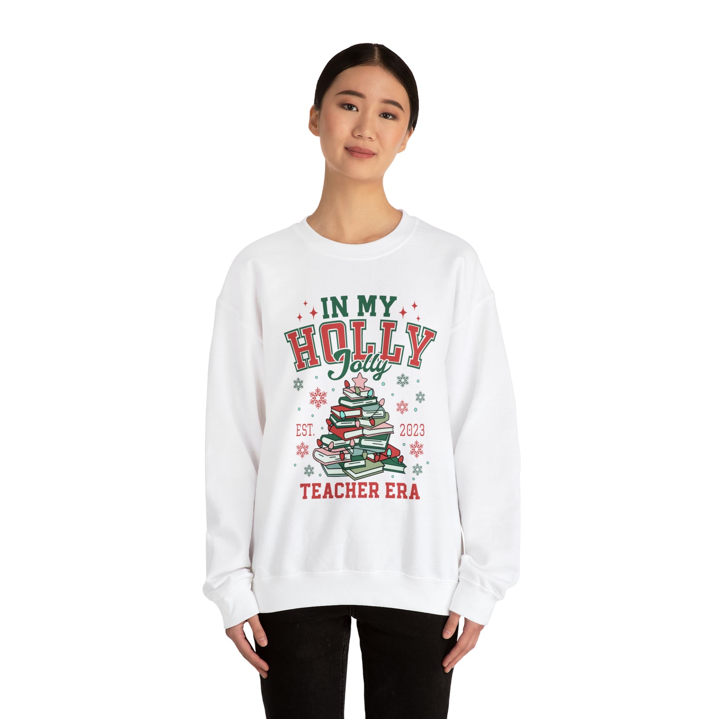 "In my Holly Jolly Teacher Era" Teacher Sweatshirt
