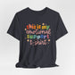 "This Is My Emotional Support T-Shirt" Teacher T-shirt