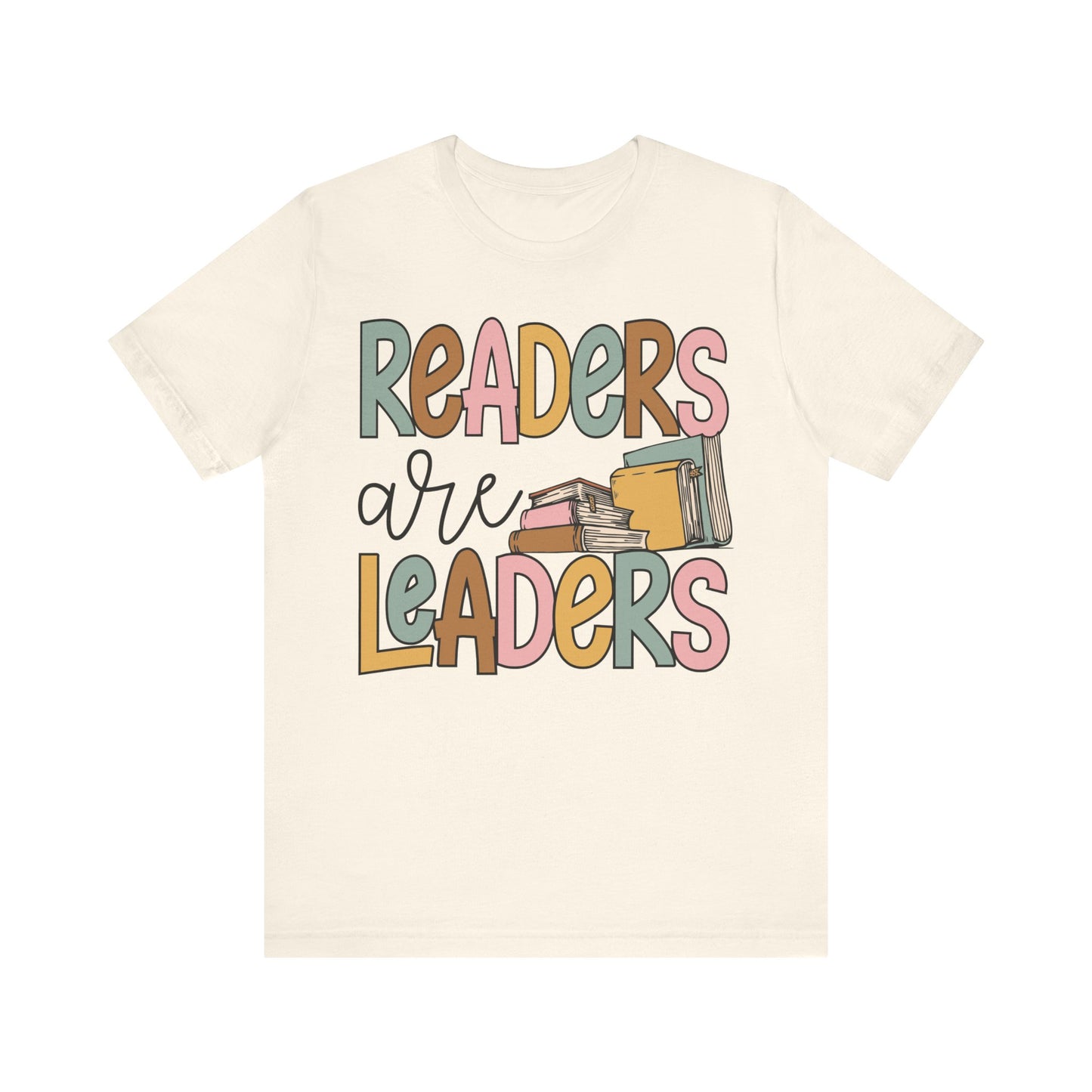 "Readers are Leaders" Teacher T-Shirt