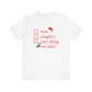 "Naughty, Nice, Trying my Best" Teacher T-shirt