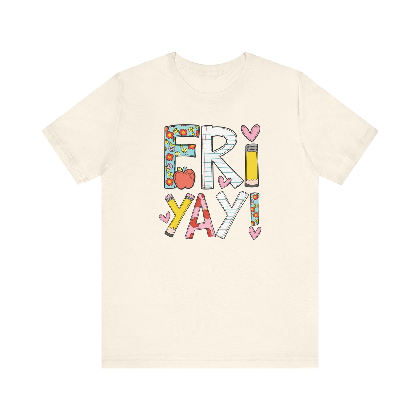 "Fri-Yay" Colorful Teacher T-shirt