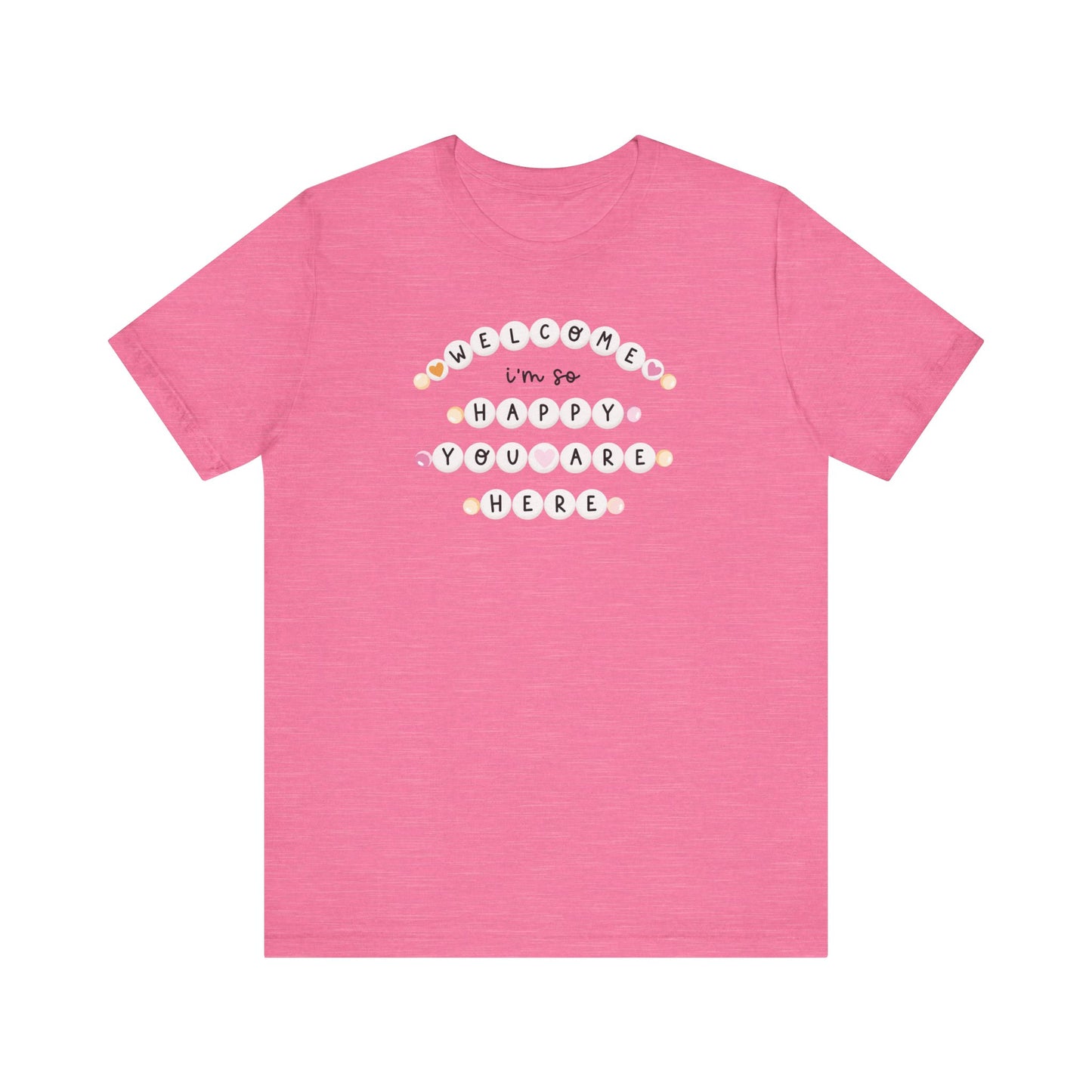 "Welcome I'm So Happy You Are Here" Friendship Bracelets Teacher T-shirt