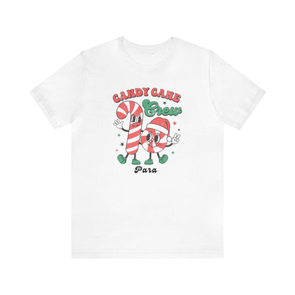 "Candy Cane Crew" Para Teacher T-shirt