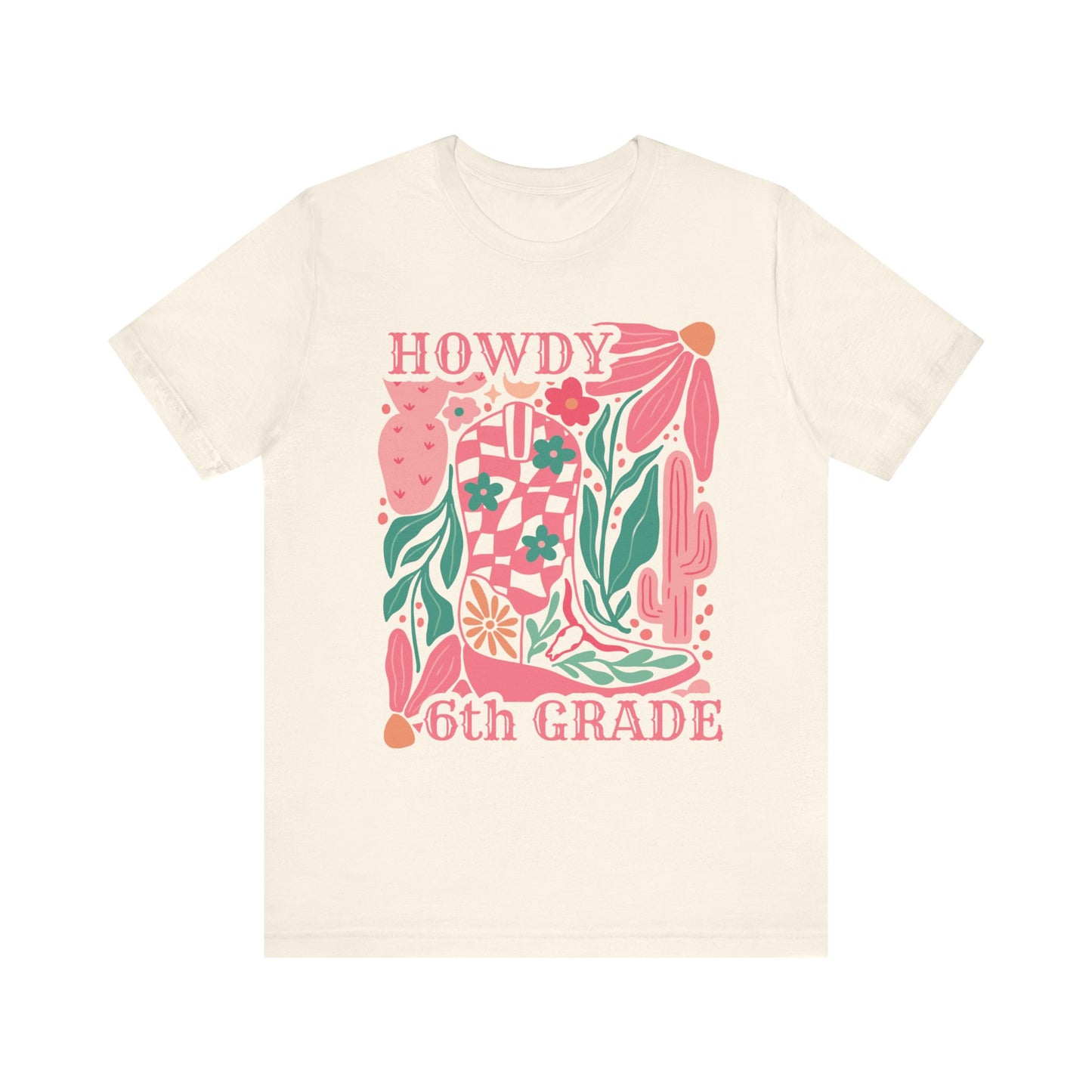 "Howdy 6th Grade" Teacher T-shirt