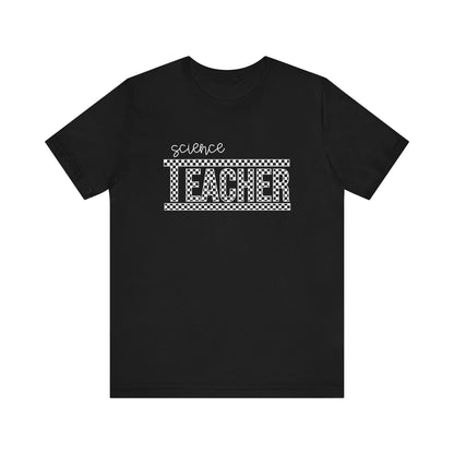 "Science Teacher" Checkered Teacher T-shirt