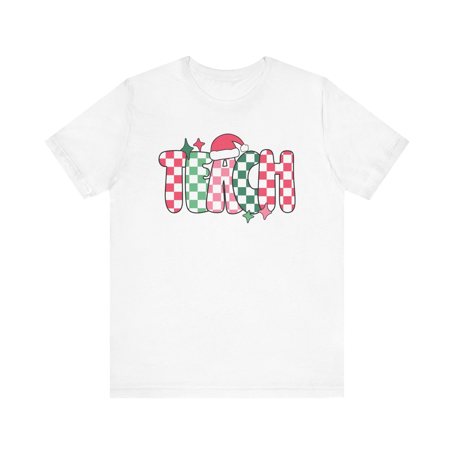 "Teach" Holiday Teacher T-shirt