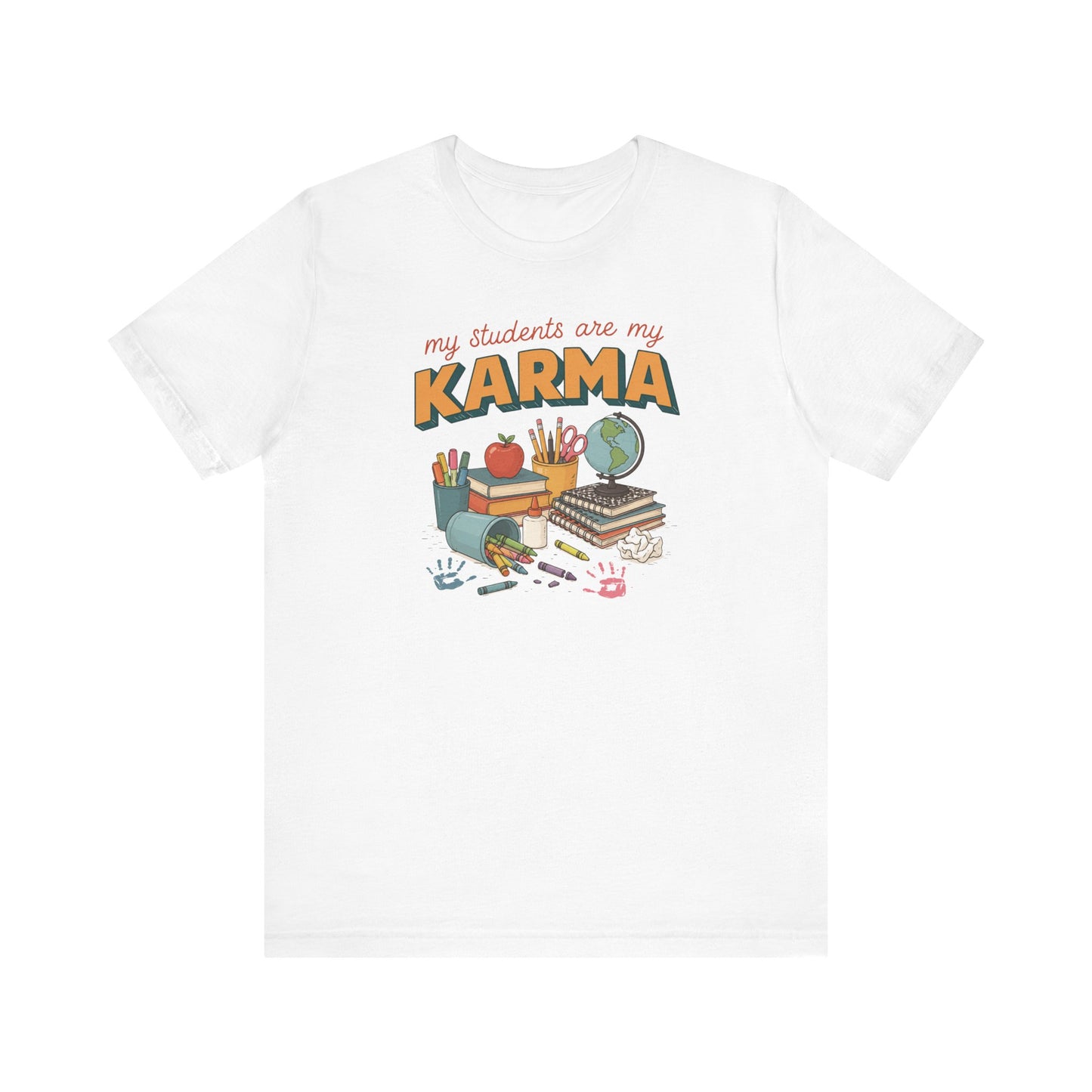 "My Students Are My Karma" Teacher T-shirt
