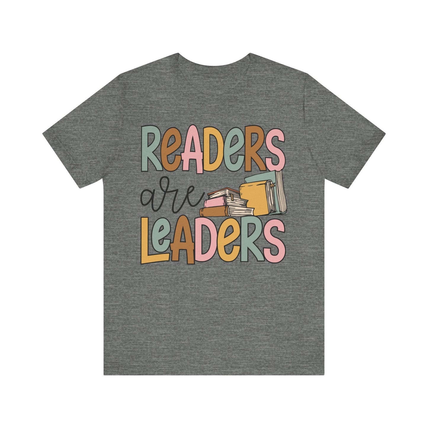 "Readers are Leaders" Teacher T-Shirt