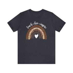 "Teach Love Inspire" Rainbow Teacher T-shirt