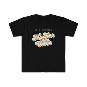 "It's Giving Teacher Vibes" Neutral Teacher T-shirt