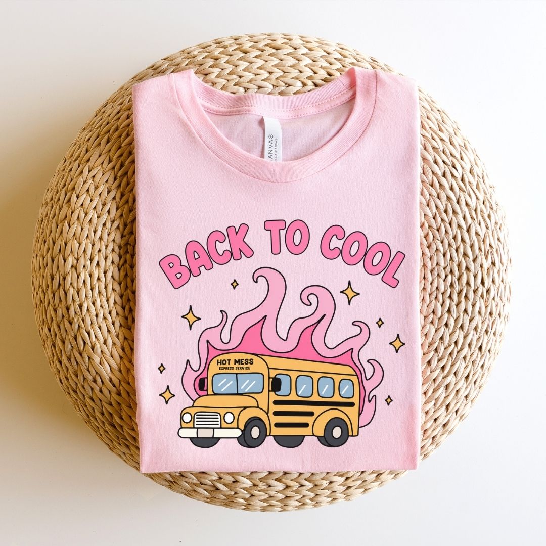 "Back to Cool" Hot Mess Express Teacher T-shirt