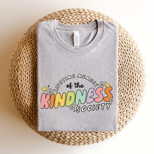 "The Kindness Society" Teacher T-shirt