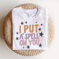 "I Put a Spell on You" Halloween Teacher T-shirt