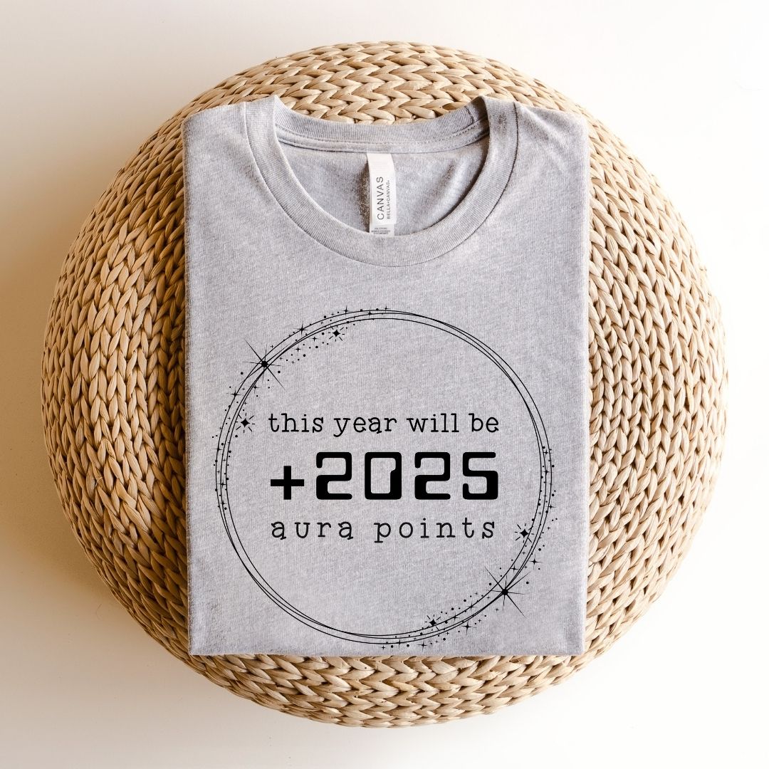 "This Year Will Be +2025 Aura Points" Teacher T-shirt